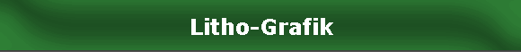 Litho-Grafik